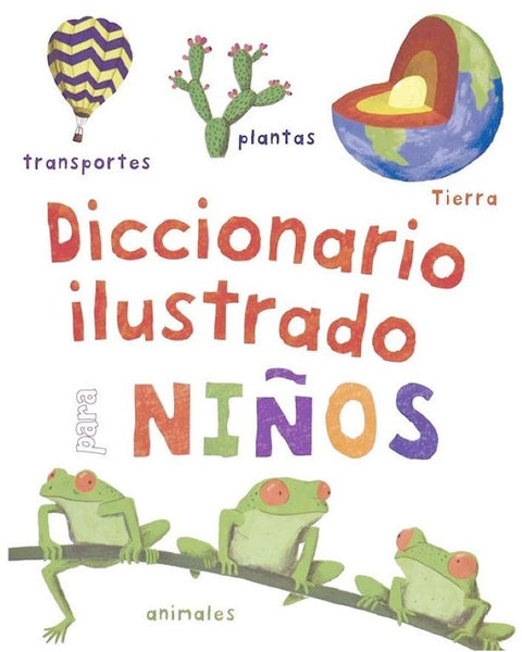 DICCIONARIO ILUSTRADO PARA NIÑOS