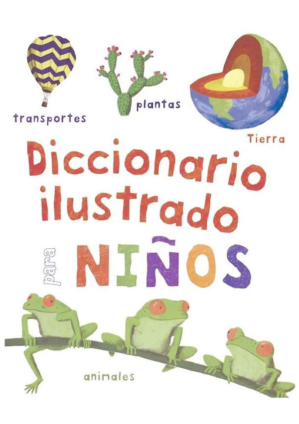 DICCIONARIO ILUSTRADO PARA NIÑOS