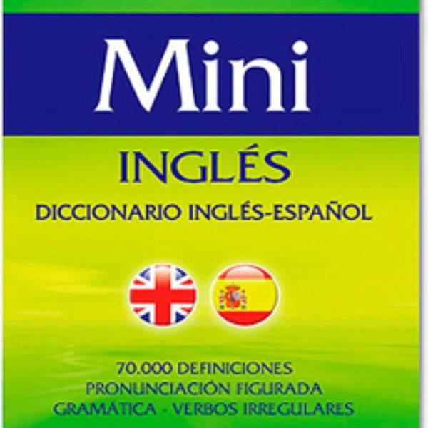 DICCIONARIO MINI INGLES - ESPAÑOL