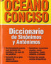 DICCIONARIO OCEANO CONCISO DE SINONIMOS Y ANTONIMOS