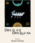 DICE EL SOL DICE LA LUNA