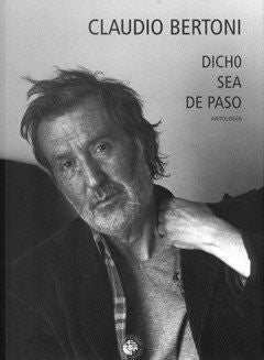 Dicho sea de paso. Antología