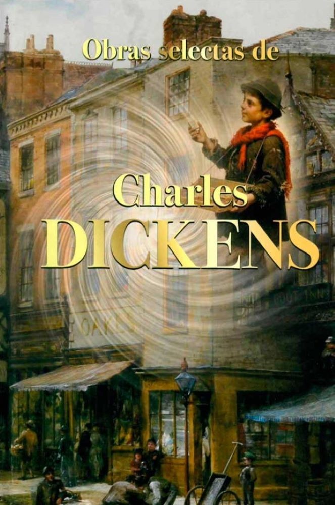DICKENS OBRAS SELECTAS