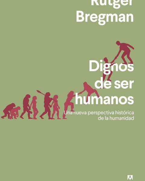 DIGNOS DE SER HUMANOS