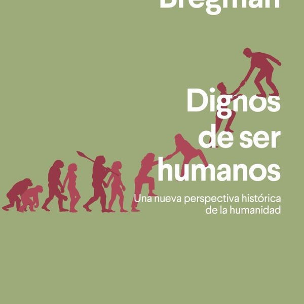 DIGNOS DE SER HUMANOS