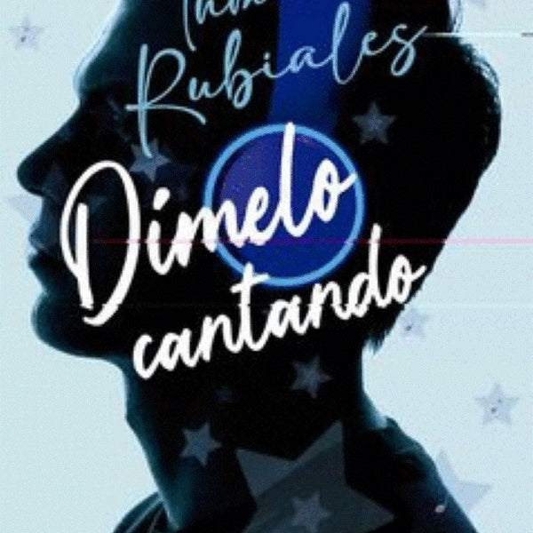 DIMELO CANTANDO