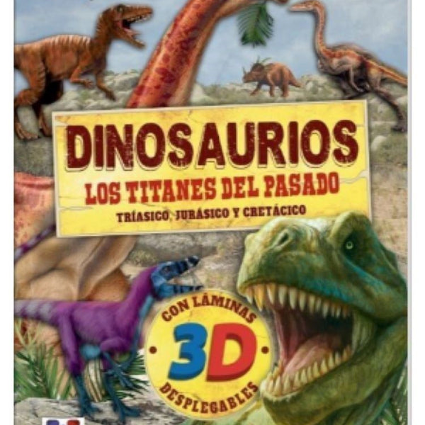 DINOSAURIOS 3D LOS TITANES DEL PASADO