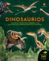 DINOSAURIOS. Viaja en el tiempo para conocer a las criaturas mas impresionantes de la historia