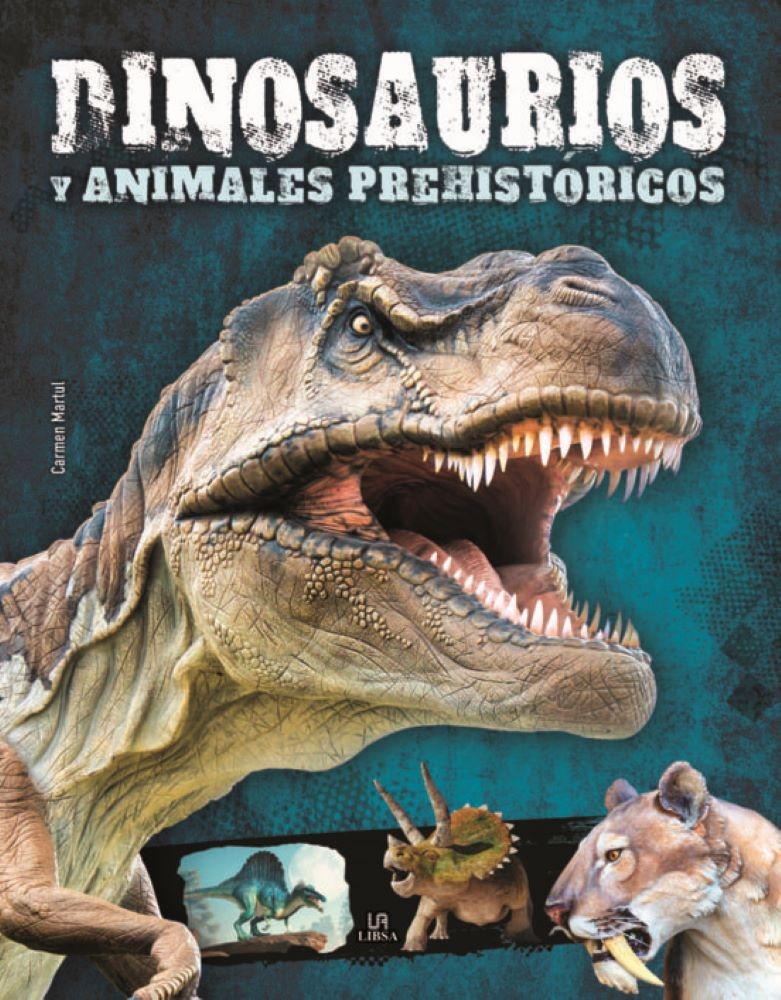 DINOSAURIOS Y ANIMALES PREHISTORICOS