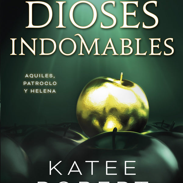DIOSES INDOMABLES (WICKED BEAUTY)