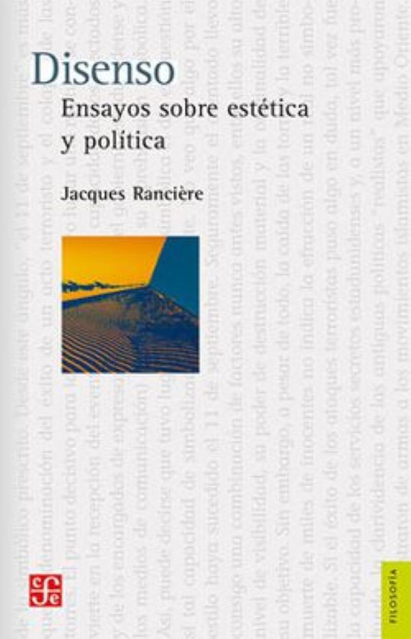 DISENSO. ENSAYOS SOBRE LA ESTETICA Y POLITICA