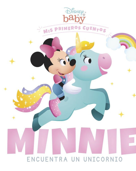 DISNEY BABY. MINNIE ENCUENTRA UN UNICORNIO