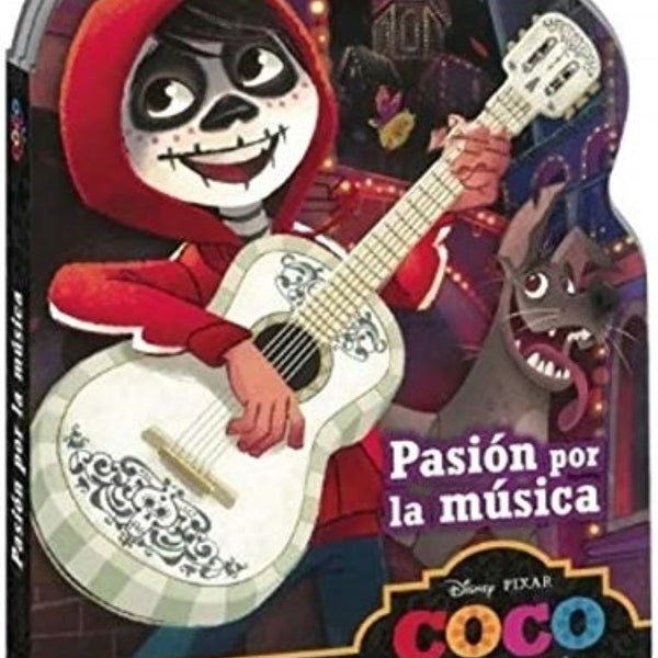 DISNEY PIXAR COCO PASION POR LA MUSICA TROQUELADO