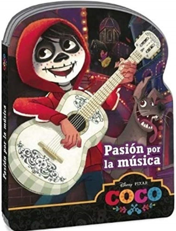 DISNEY PIXAR COCO PASION POR LA MUSICA TROQUELADO