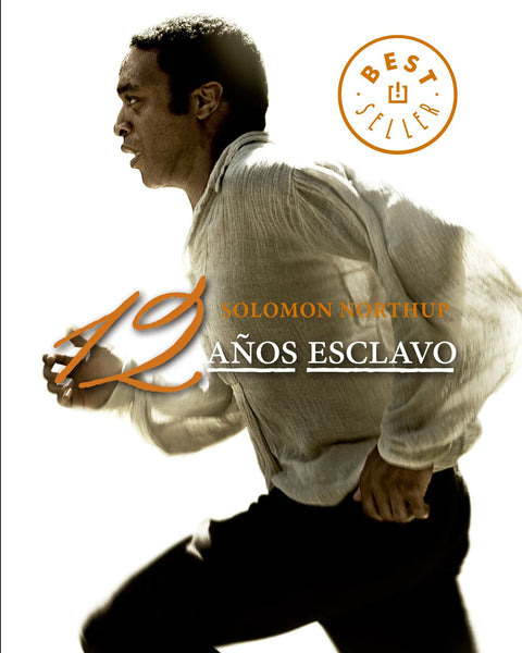 DOCE AÑOS DE ESCLAVITUD