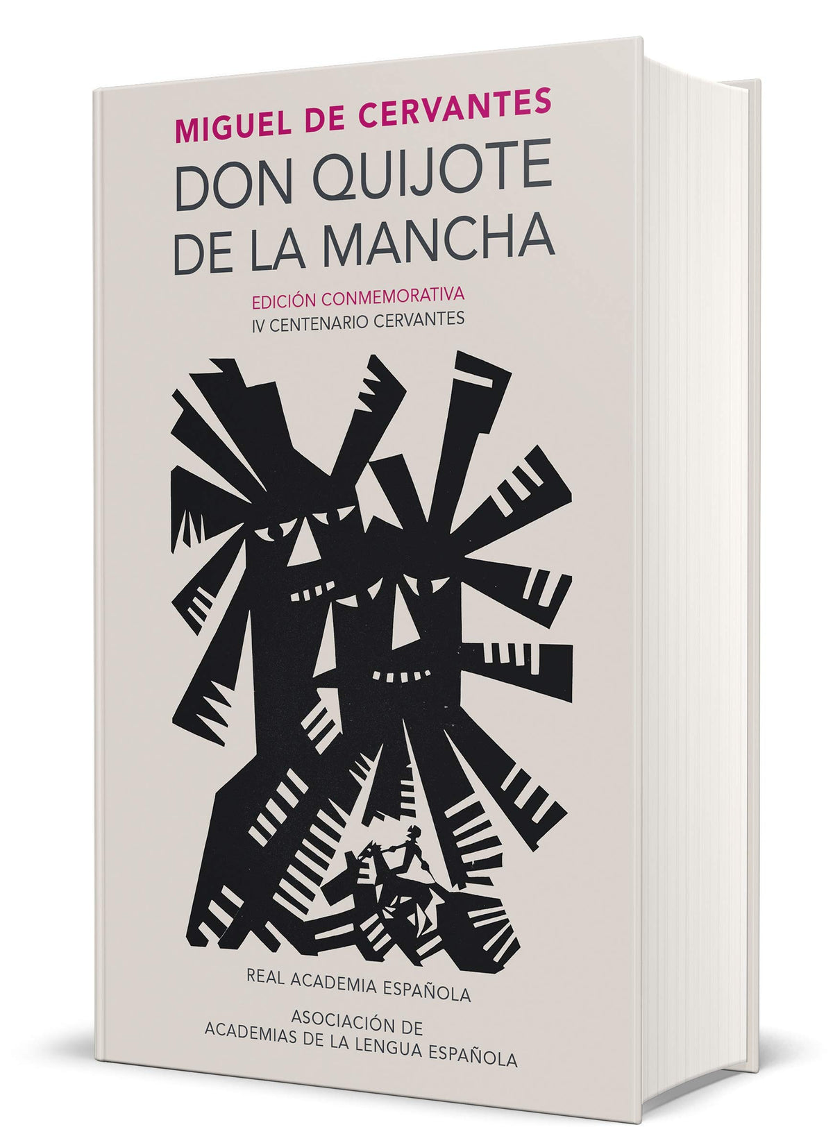 DON QUIJOTE DE LA MANCHA EDICIÓN CONMEMORATIVA RAE