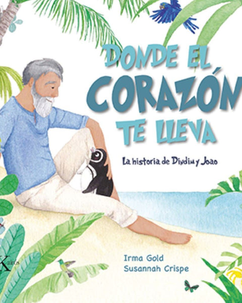 DONDE EL CORAZON TE LLEVA