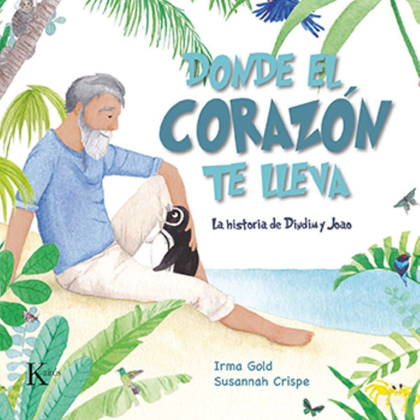 DONDE EL CORAZON TE LLEVA