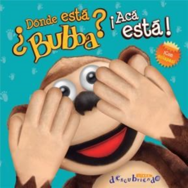 DONDE ESTA BUBBA? ACA ESTA