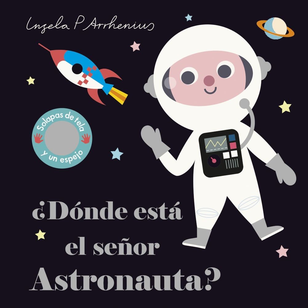 ¿DONDE ESTA EL SEÑOR ASTRONAUTA?