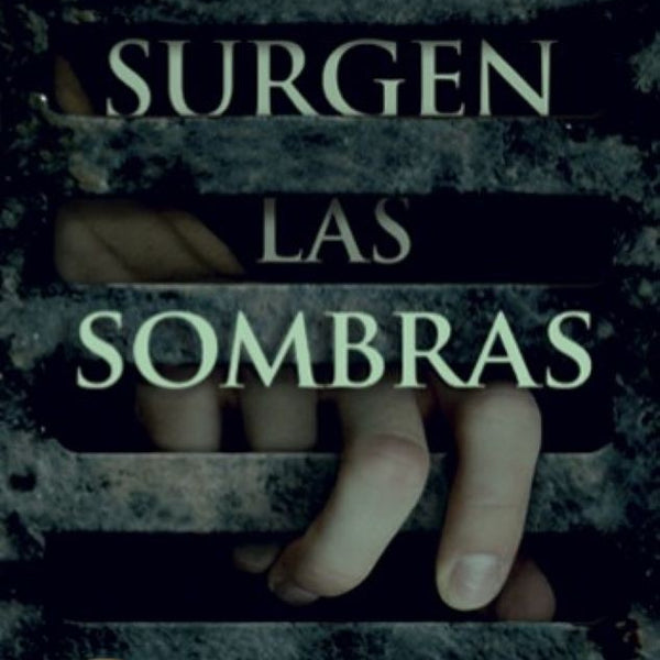 DONDE SURGEN LAS SOMBRAS