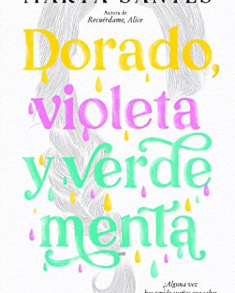 DORADO, VIOLETA Y VERDE MENTA