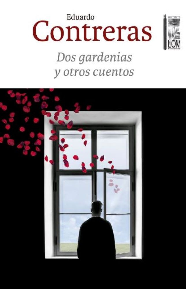 DOS GARDENIAS Y OTROS CUENTOS