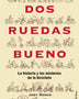 DOS RUEDAS BUENO