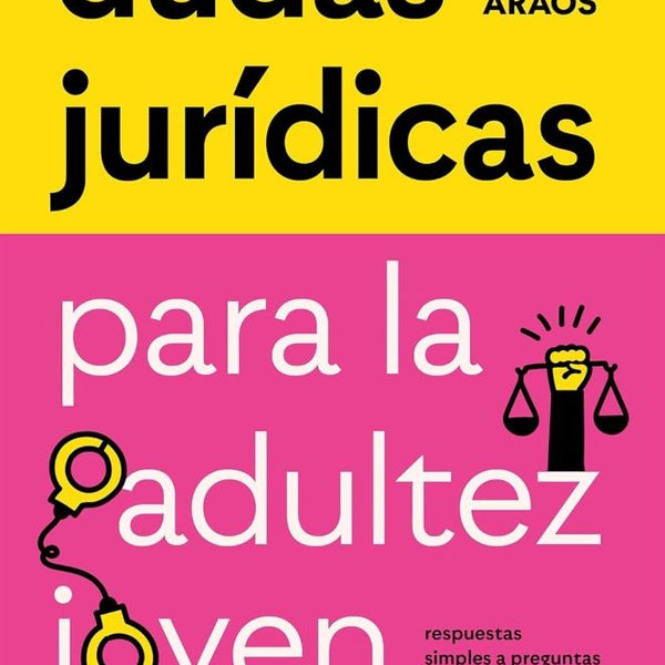 DUDAS JURIDICAS PARA LA ADULTEZ JOVEN