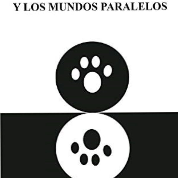 DUDLEY Y LOS MUNDOS PARALELOS