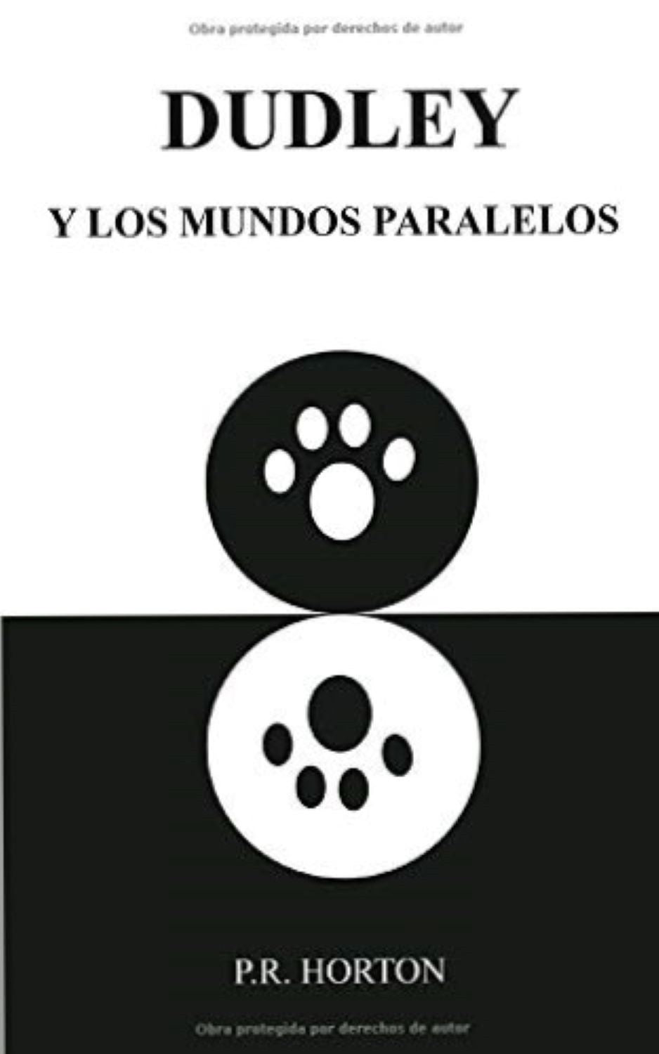 DUDLEY Y LOS MUNDOS PARALELOS