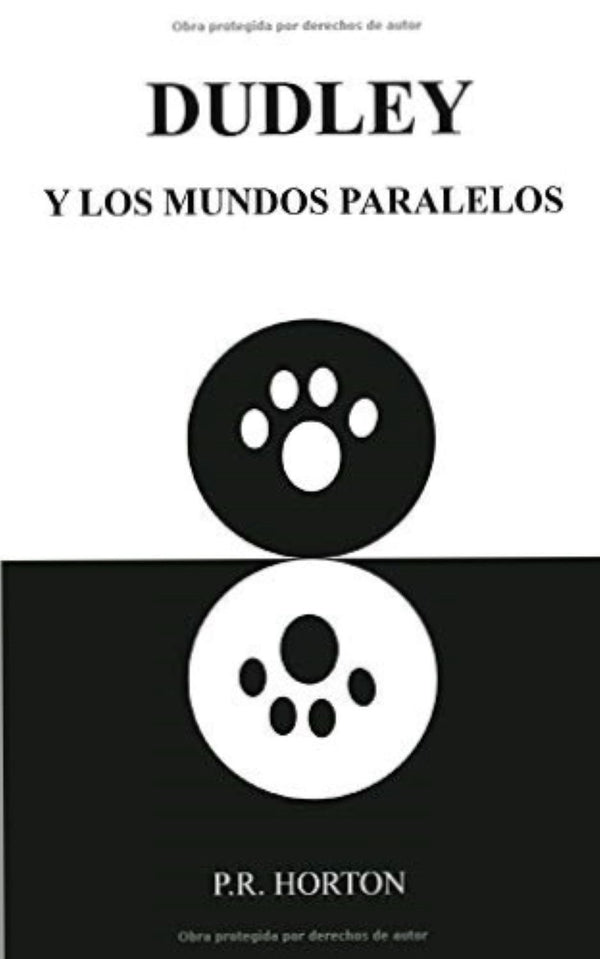 DUDLEY Y LOS MUNDOS PARALELOS