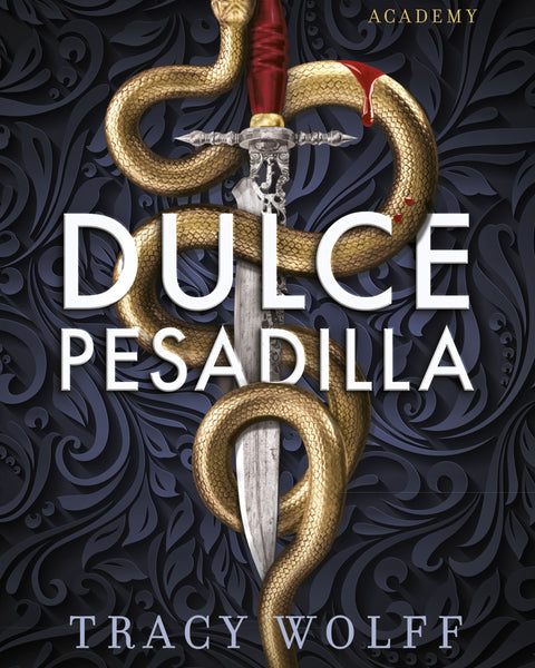 DULCE PESADILLA (CALDER ACADEMY 1)