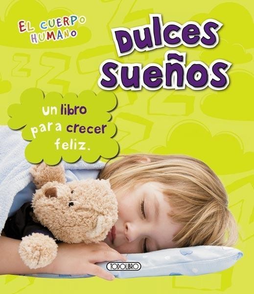 DULCES SUEÑOS (EL CUERPO HUMANO)