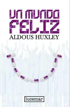 UN MUNDO FELIZ NVA ED