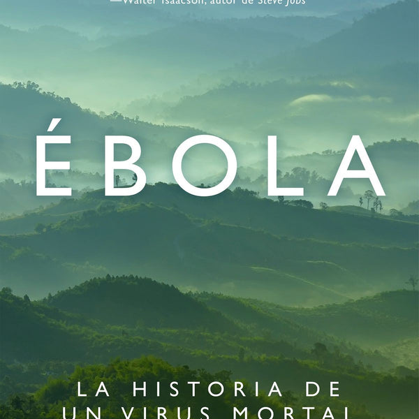 EBOLA - DAVID QUAMMEN