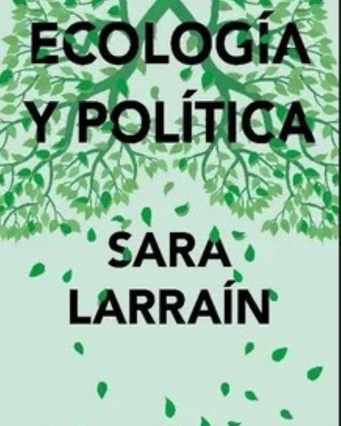 ECOLOGIA Y POLITICA