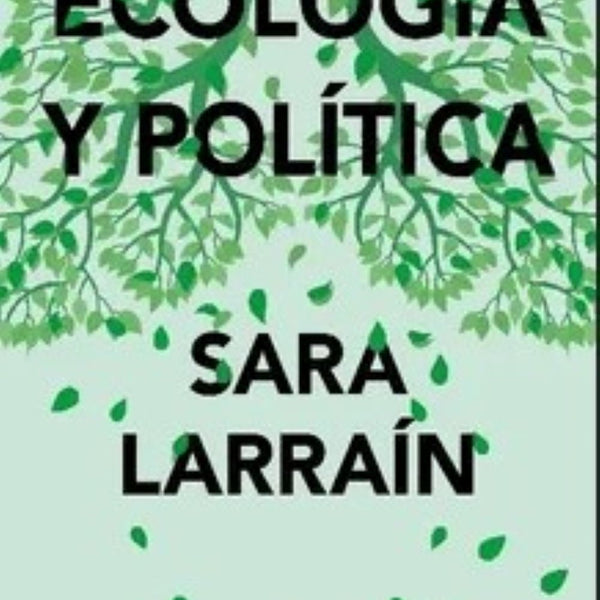 ECOLOGIA Y POLITICA
