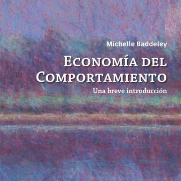 ECONOMIA DEL COMPORTAMIENTO