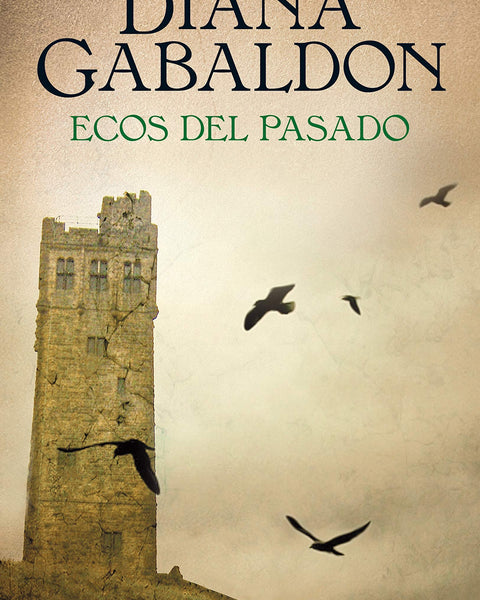 ECOS DEL PASADO (SAGA OUTLANDER CLAIRE RANDALL 7)