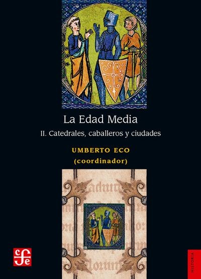 EDAD MEDIA II CATEDRALES CABALLEROS CIUDADES
