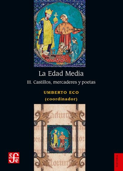EDAD MEDIA III CASTILLOS MERCADERES Y POETAS