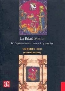 EDAD MEDIA IV EXPLORACIONES COMERCIO UTOPIAS