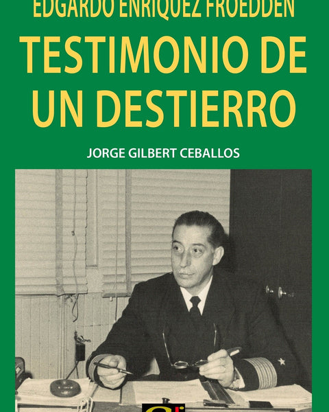 EDGARDO ENRIQUE FRODDEN TESTIMONIO DE UN DESTIERRO