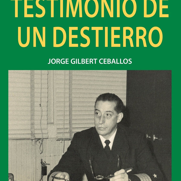 EDGARDO ENRIQUE FRODDEN TESTIMONIO DE UN DESTIERRO