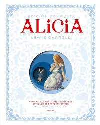 ALICIA EN EL PAIS DE LAS MARAVILLAS - EDICION COMPLETA