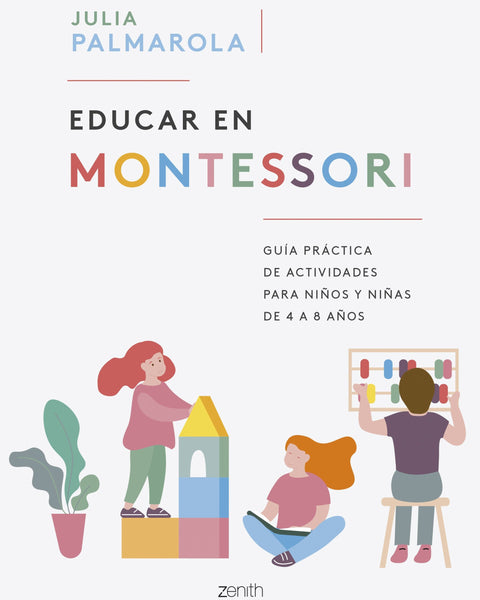 EDUCAR EN MONTESSORI