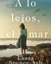 A LO LEJOS, EL MAR (ROCA)
