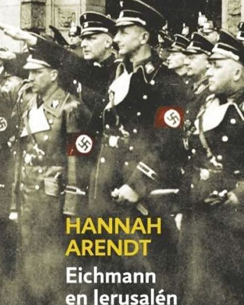 EICHMANN EN JERUSALÉN