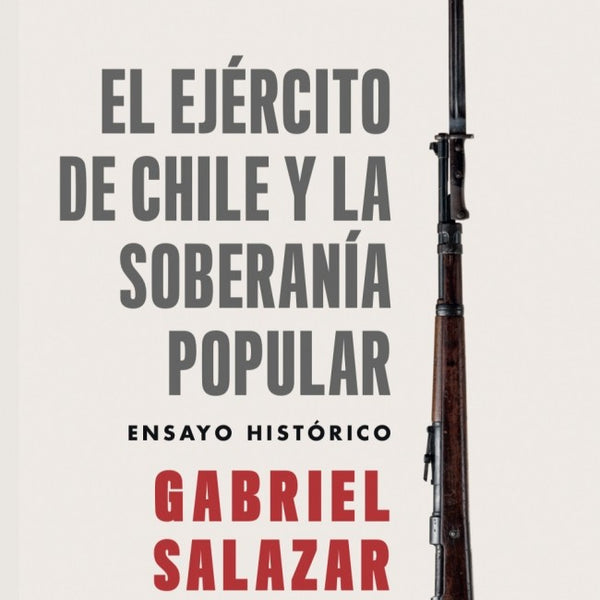 EJERCITO DE CHILE Y LA SOBERANIA POPULAR